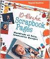 10-minute Scrapbook Pages - Hundreds Of Easy, Innovative Designs - RHM Bookstore