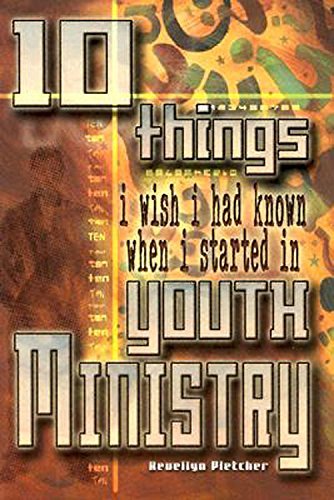 10 Things I Wish I Had Known When I Started in Youth Ministry - RHM Bookstore
