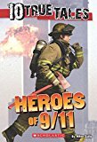 10 True Tales: Heroes of 9/11 (Ten True Tales) - RHM Bookstore