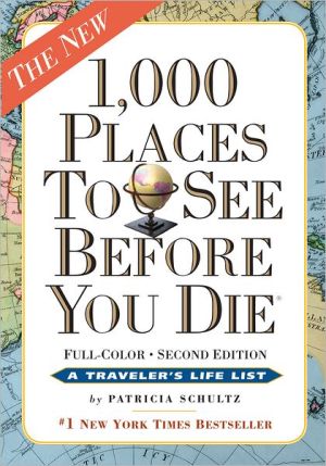 1,000 Places to See Before You Die: Revised Second Edition - RHM Bookstore