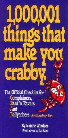 1,000,001 Things That Make You Crabby: The Official Checklist for Complainers - RHM Bookstore