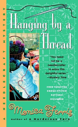 Hanging by a Thread (A Needlecraft Mystery)