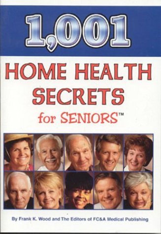 1,001 Home Health Secrets for Seniors - RHM Bookstore