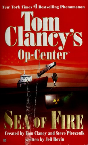 Sea of Fire (Tom Clancy's Op-Centre, Book 10)