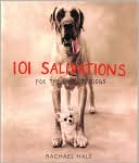 101 Salivations: For the Love of Dogs - RHM Bookstore