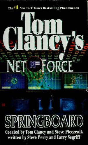 Springboard (Tom Clancy's Net Force, Book 9)