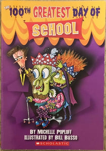 100th Greatest Day of School