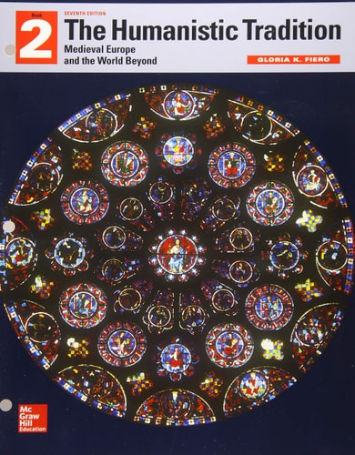 Looseleaf for The Humanistic Tradition, Book 2: Medieval Europe And The World Beyond