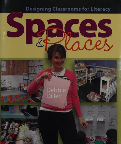 Spaces & Places: Designing Classrooms for Literacy