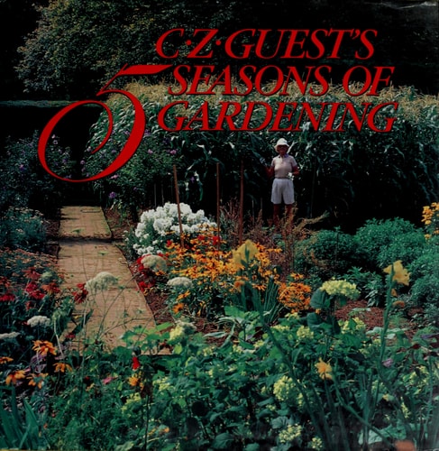 C.Z. Guest's 5 Seasons of Gardening