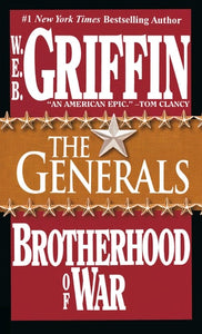 The Generals: Brotherhood of War Book VI