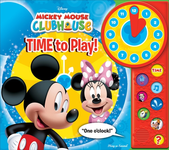 Disney Mickey Mouse Clubhouse - Time to Play! Learn to Tell Time Sound Book with Toy Clock - PI Kids