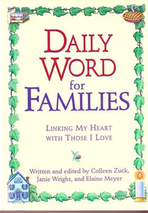 Daily Word for Families: 365 Days of Love, Inspiration, and Guidance for Families