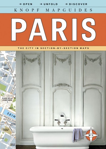 Paris The City in Section-by-section Maps