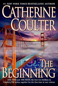 The Beginning : The Cove and The Maze the first two thrillers in the FBI series