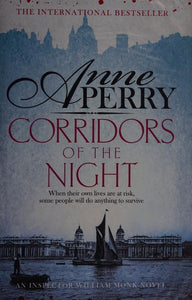 Corridors of the Night: A William Monk Novel