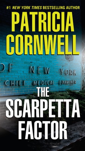 The Scarpetta Factor (Kay Scarpetta) The Scarpetta Factor