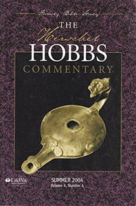 The Herschel Hobbs Commentary - Summer 2004