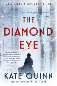 The Diamond Eye: A Novel