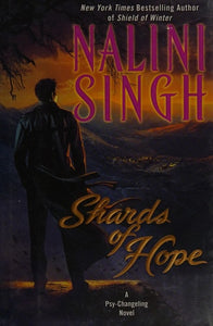 Shards of Hope: A Psy-Changeling Novel (Psy-Changeling Novel, A)