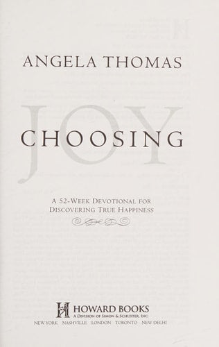 Choosing Joy: A 52-Week Devotional for Discovering True Happiness