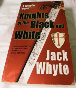 Knights of the Black and White (A Templar Novel)