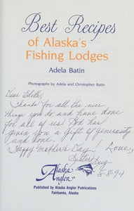 Best Recipes of Alaska's Fishing Lodges (Alaska Angling and Hunting Library)