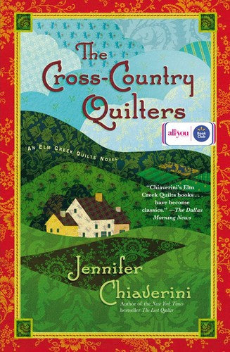 The Cross-country Quilters - An Elm Creek Quilts Novel