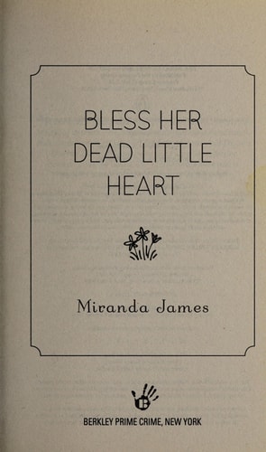 Bless Her Dead Little Heart (A Southern Ladies Mystery)