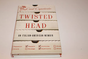 Twisted Head: An Italian American Memoir