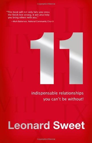 11: Indispensable Relationships You Can't Be Without - RHM Bookstore