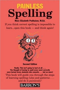 Painless Spelling (Painless Series)