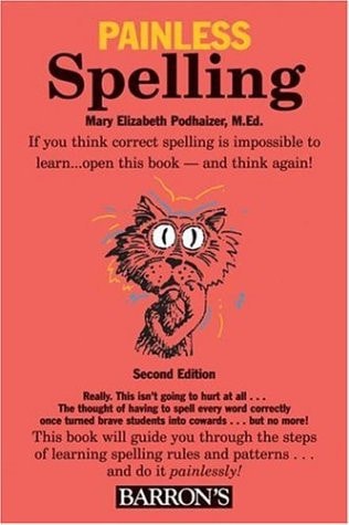 Painless Spelling (Painless Series)