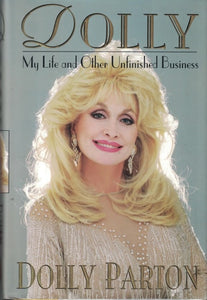 Dolly: My Life and Other Unfinished Business