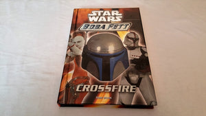 Crossfire (Star Wars: Boba Fett, Book 2)
