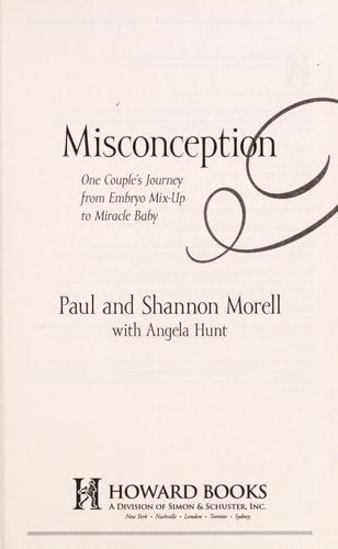 Misconception: One Couple's Journey from Embryo Mix-Up to Miracle Baby