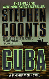 Cuba: A Jake Grafton Novel (Jake Grafton Novels)