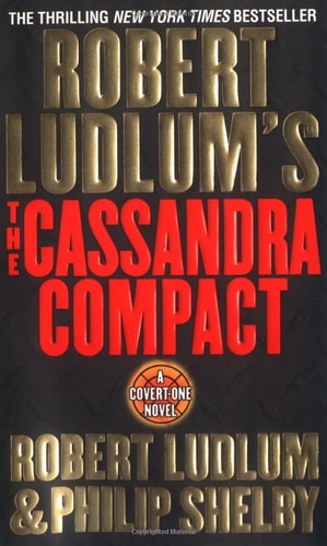 The Cassandra Compact (Covert-One, No. 2)