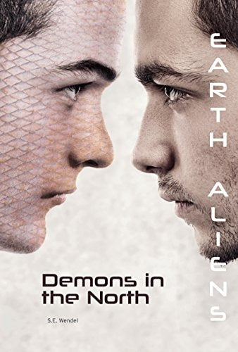 Demons in the North (Earth Aliens) (Earth Aliens, 2)