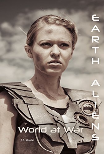 World at War (Earth Aliens) (Earth Aliens, 5)