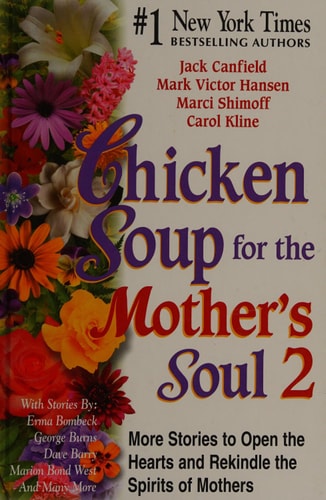 Chicken Soup for the Mother's Soul 2