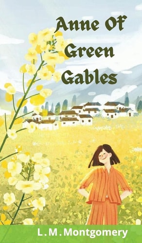 Anne Of Green Gables