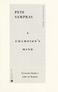 A Champion's Mind: Lessons from a Life in Tennis