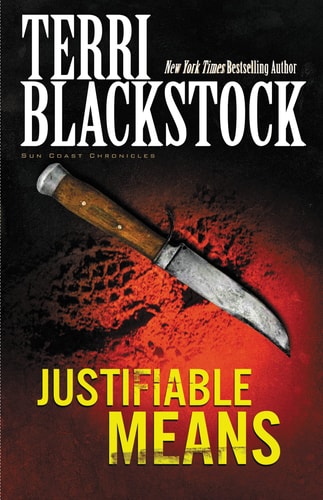 Justifiable Means (Suncoast Chronicles Series #2)