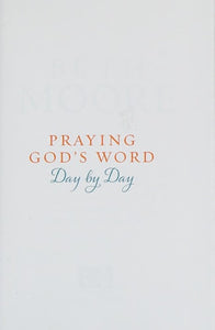Praying God's Word Day by Day: A Year of Devotional Prayer