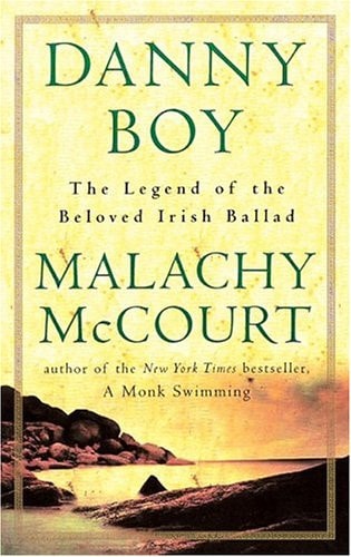 Danny Boy: The Legend Of The Beloved Irish Ballad