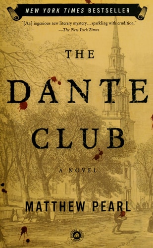 The Dante Club: A Novel