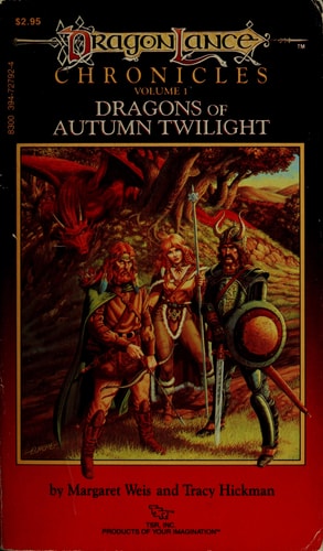 Dragons of Autumn Twilight (DragonLance Chronicles, Vol. 1)