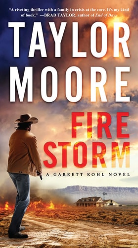 Firestorm A Garrett Kohl Novel