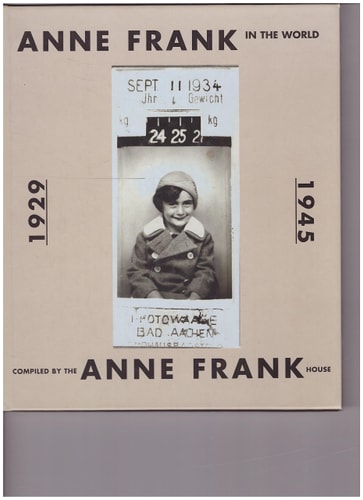 Anne Frank in the World 1929-1945